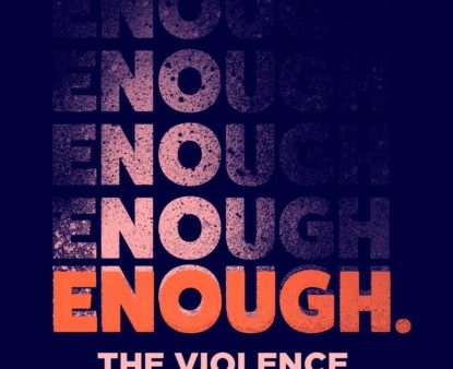 Enough: The Violence Against Women and How to End it by Harriet Johnson For Cheap