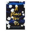 A Place for Us by Fatima Farheen Mirza - Fiction - Paperback Online Hot Sale