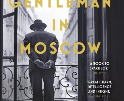 A Gentleman in Moscow by Amor Towles Discount