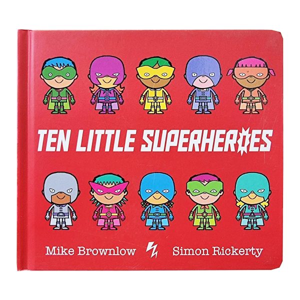 Ten Little Superheroes Book By Mike Brownlow - Age 3-5 - Board Book on Sale