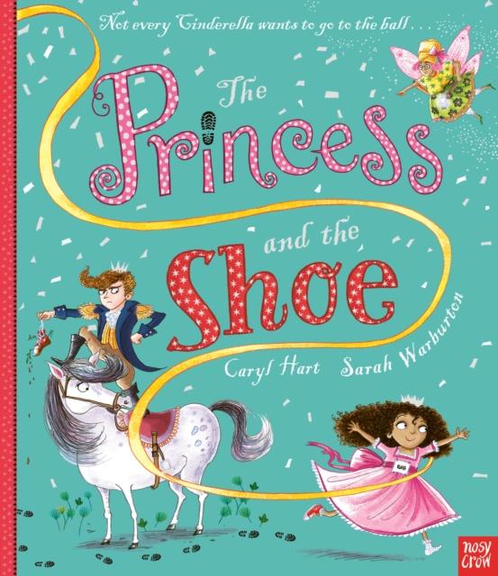 The Princess and the Shoe Fashion