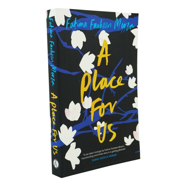 A Place for Us by Fatima Farheen Mirza - Fiction - Paperback Online Hot Sale