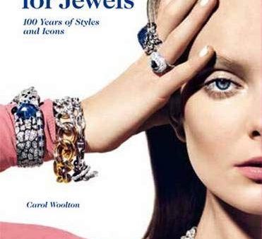 Fashion for Jewels: 100 Years of Styles and Icons By Carol Woolton - Non Fiction - Hardback Hot on Sale