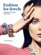 Fashion for Jewels: 100 Years of Styles and Icons By Carol Woolton - Non Fiction - Hardback Hot on Sale