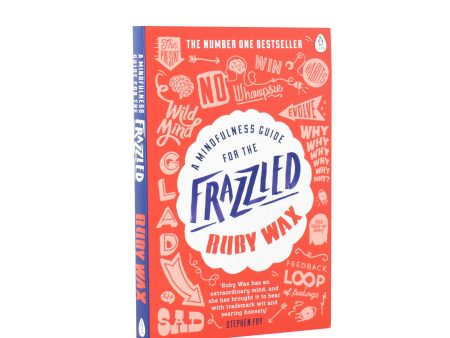 A Mindfulness Guide for the Frazzled by Ruby Wax - Paperback Online