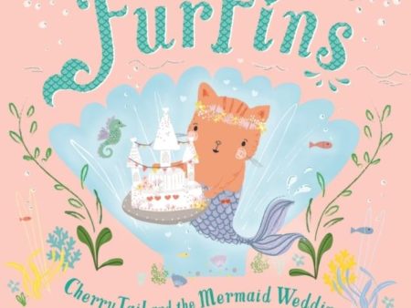 The FurFins: CherryTail and the Mermaid Wedding on Sale