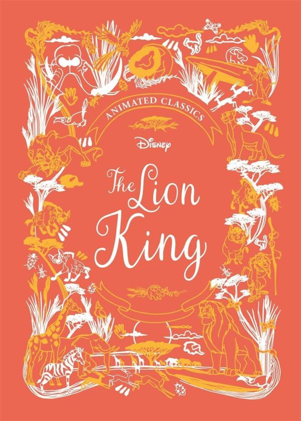 The Lion King (Disney Animated Classics) - Ages 5-7 - Hardback - Justine Korman For Discount