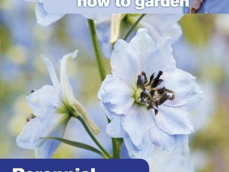 Alan Titchmarsh How to Garden: Perennial Garden Plants - Paperback For Sale