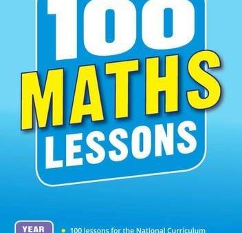 100 Maths Lessons Year 4 By Hilary Koll - Ages 9-14 - Paperback Online Hot Sale