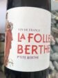 La Folle Berthe - P tite Berthe 2019 (750ml) Cheap