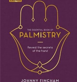 Johnny Fincham: The Essential Book of Palmistry [2021] hardback Discount