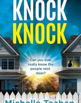 Michelle Teahan: Knock Knock [2024] paperback For Cheap