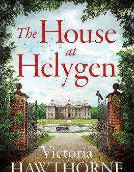 Victoria Hawthorne: The House at Helygen [2022] paperback Supply