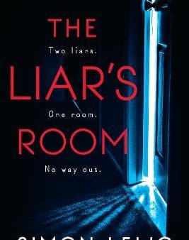 Simon Lelic: The Liar s Room [2019] paperback Discount