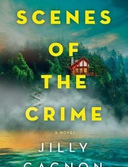 Jilly Gagnon: Scenes of the Crime [2023] paperback Online now