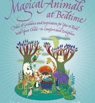 Lou Keunzler: Magical Animals at Bedtime [2013] paperback For Sale